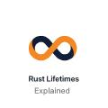 Understanding Rust Lifetimes